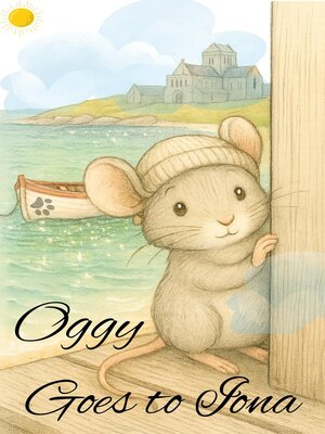 cover image of Oggy goes to Iona
